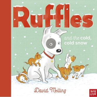 Ruffles And The Cold, Cold Snow - Ruffles - David Melling