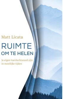 Ruimte om te helen - (ISBN:9789020217612)