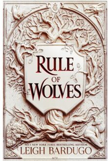 Rule Of Wolves (King Of Scars Book 2) - King Of Scars - Leigh Bardugo