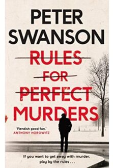 Rules For Perfect Murders - PETER SWANSON