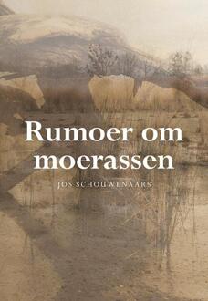 Rumoer Om Moerassen