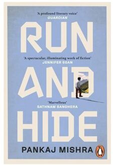 Run And Hide - Pankaj Mishra