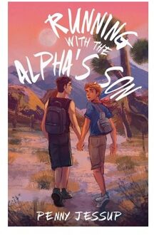 Running With The Alpha's Son - The Alpha's Son - Penny Jessup