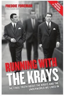 Running with the Krays - The Final Truth About The Krays and the Underworld We Lived In