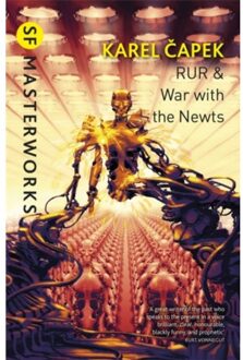 Rur & War With The Newts - S.F. Masterworks - Karel Capek