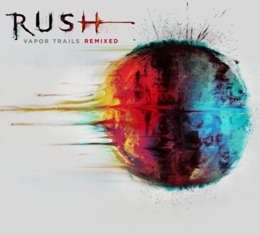 Rush - Vapor Trails Remixed