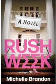 Rush Week - Michelle Brandon