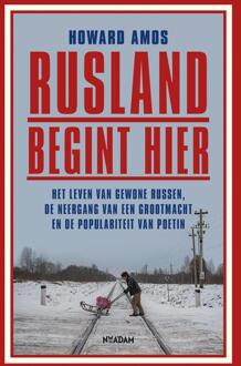 Rusland begint hier -  Howard Amos (ISBN: 9789046828748)