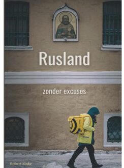 Rusland - Zonder Excuses - Robert Sinke