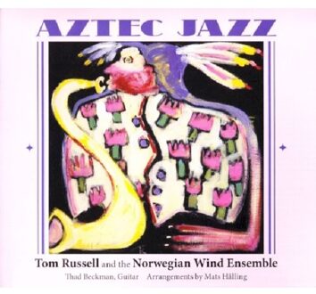 Russel Tom & Norwegian W - Aztec Jazz