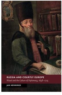 Russia and Courtly Europe