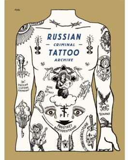 Russian Criminal Tattoo Archive - Fuel - Danzig Baldaev