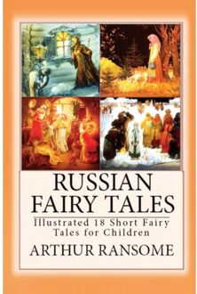 Russian Fairy Tales - Arthur Ransome