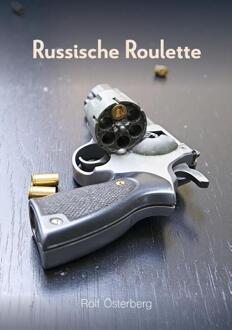 Russische Roulette -  Rolf Österberg (ISBN: 9789493158856)