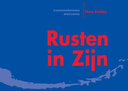 Rusten In Zijn - (ISBN:9789021541020)