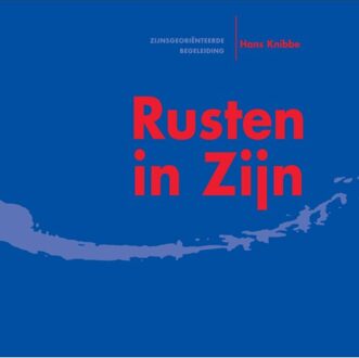 Rusten In Zijn - (ISBN:9789021541020)