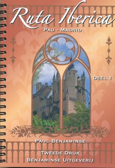 Ruta Iberica deel 1 Pau - Madrid