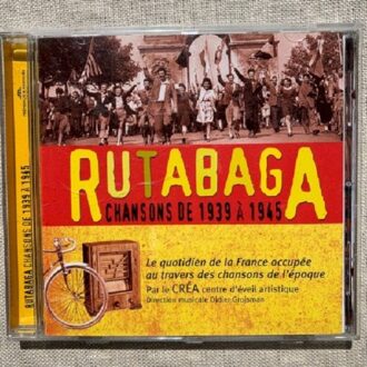 Rutabaga: French Popular Songs 1939-1945