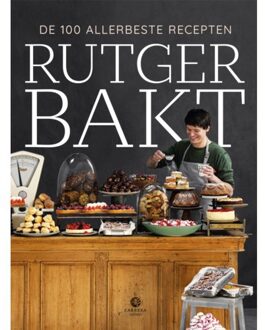 Rutger Bakt De 100 Allerbeste Recepten