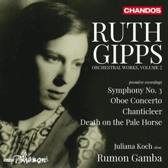 Ruth Gipps: Orchestral Works Volume 2 - Bbc Philharmonic & Rumon Gamba &