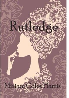 Rutledge - Boek Miriam Coles Harris (946260004X)