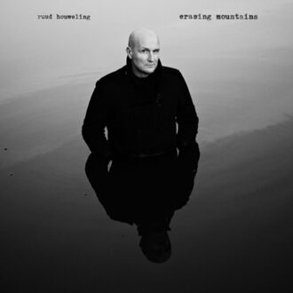 Ruud Houweling - Erasing Mountains