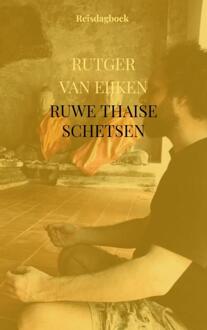 Ruwe Thaise Schetsen - (ISBN:9789464057515)