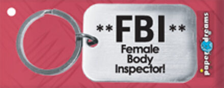 | RVS Sleutelhanger | **FBI** Female Body Inspector