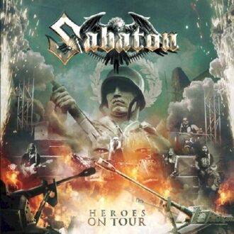 Sabaton - Heroes On Tour