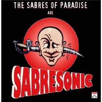 Sabresonic - Sabres Of Paradise