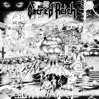Sacred Reich - Ignorance (30th Anniversary)
