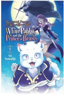 Sacrificial Princess And The King Of Beasts Heir: White Rabbit And The Prince Of Beasts, - Taylor Engel