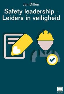 Safety Leadership - Leiders In Veiligheid