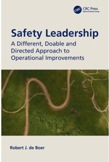 Safety Leadership - Robert J. (Director de Boer