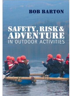 Safety, Risk and Adventure in Outdoor Activities