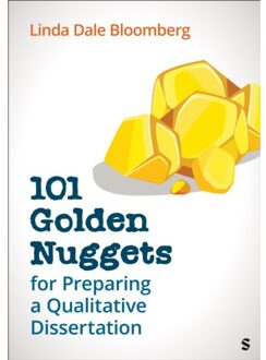 Sage 101 Golden Nuggets For Preparing A Qualitative Dissertation - Linda Dale Bloomberg