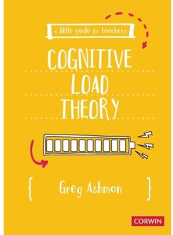 Sage A Little Guide For Teachers: Cognitive Load Theory - Ashman
