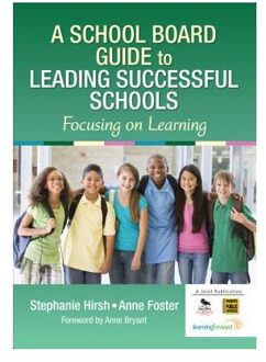Sage A School Board Guide To Leading Successful Schools: Focusing On Learning - Hirsh
