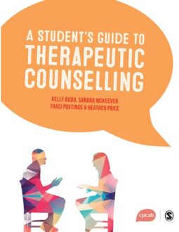 Sage A Student's Guide To Therapeutic Counselling - Budd, Kelly