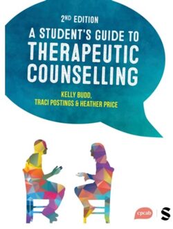 Sage A Student's Guide To Therapeutic Counselling - Kelly Budd