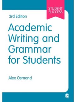 Sage Academic Writing And Grammar For Students - Osmond, Alex