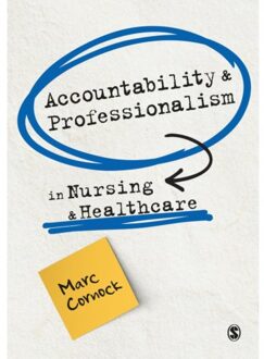 Sage Accountability And Professionalism In Nursing And Healthcare - Cornock, Marc