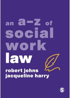 Sage An A-Z Of Social Work Law - Johns, Robert