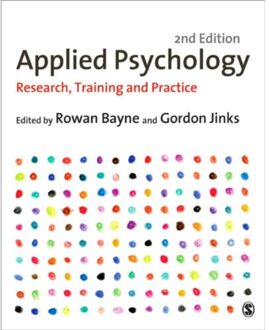 Sage Applied Psychology: Research, Training And Practice - Bayne, Rowan