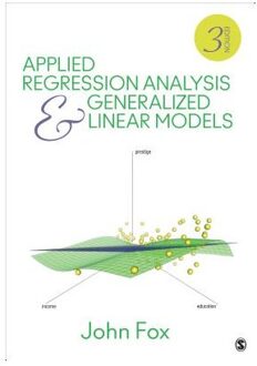 Sage Applied Regression Analysis and Generalized Linear Models