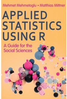 Sage Applied Statistics Using R - Mehmetoglu