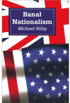 Sage Banal Nationalism - Billig, Michael