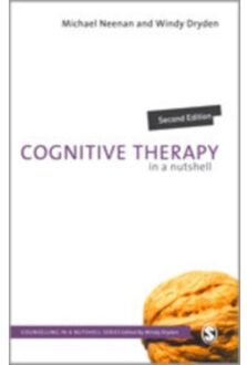 Sage Cognitive Therapy In A Nutshell - Neenan, Michael