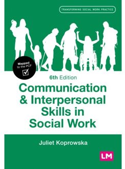 Sage Communication And Interpersonal Skills In Social Work - Juliet Koprowska