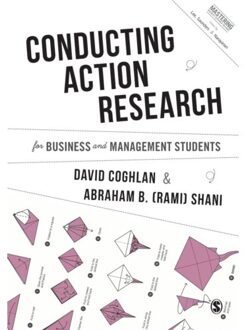 Sage Conducting Action Research For Business And Management Students - Coghlan, David